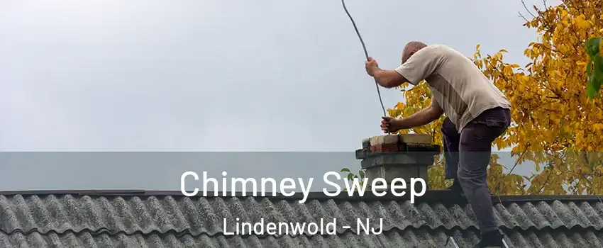  Chimney Sweep Lindenwold - NJ