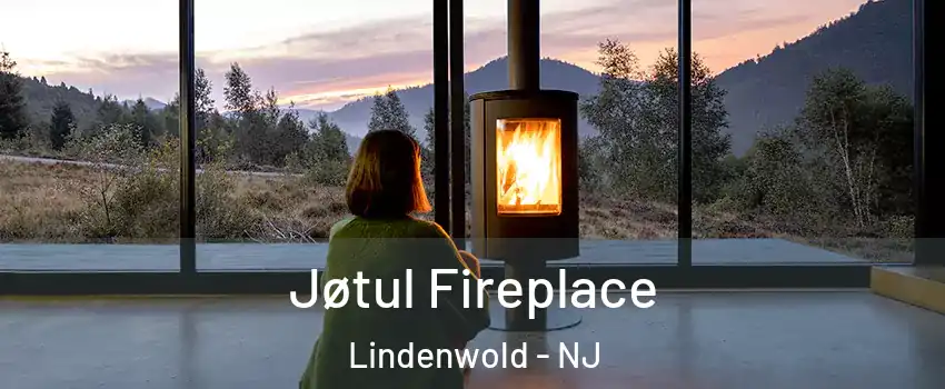  Jøtul Fireplace Lindenwold - NJ